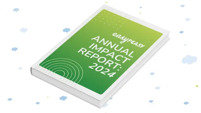 https://6691866.fs1.hubspotusercontent-na1.net/hubfs/6691866/blog.easypeasyapp.comhubfsEasyPeasy%20Annual%20Impact%20Report%202024%20-2.webp